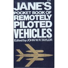 Beispielbild fr Jane's pocket book of remotely piloted vehicles: Robot aircraft today zum Verkauf von The Aviator's Bookshelf