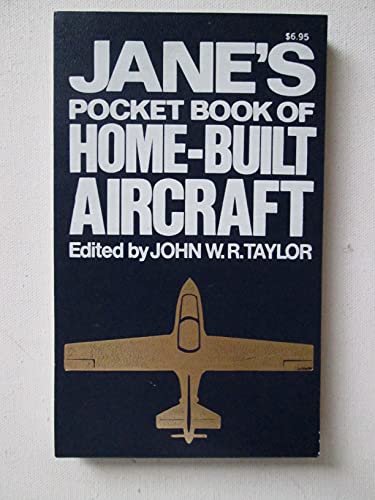 Imagen de archivo de Jane's Pocket Book of Home-Built Aircraft a la venta por Ryde Bookshop Ltd