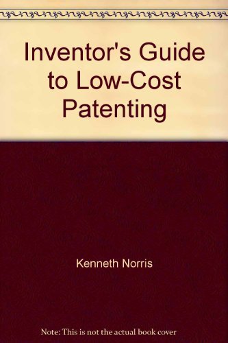 The inventor's guide to low-cost patenting