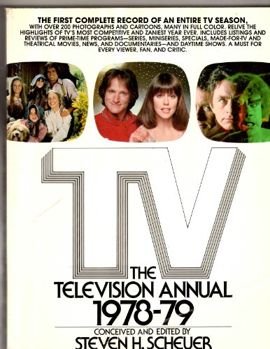 Beispielbild fr TV: The Television Annual 1978-79: A Complete Record of American Television from 6/1/1978 to 5/31/79. zum Verkauf von HPB Inc.