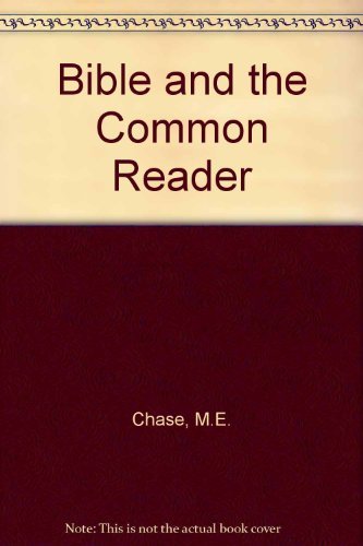 9780020843900: The Bible and the Common Reader