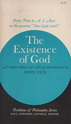 9780020854500: The Existence of God (Problems of Philosophy Series)