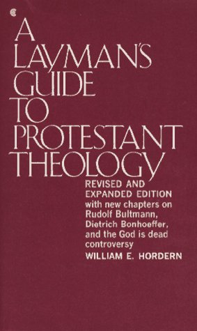 9780020854708: Layman's Guide to Protestant Theology