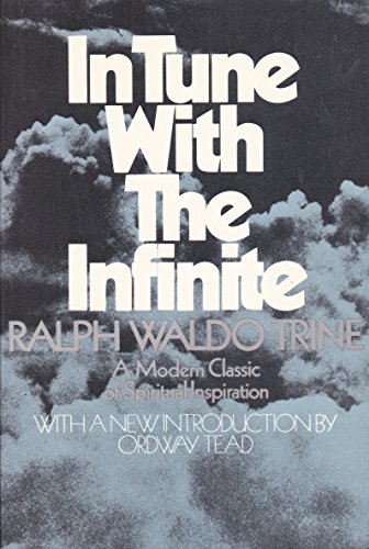Stock image for In Tune with The Infinite for sale by Wonder Book