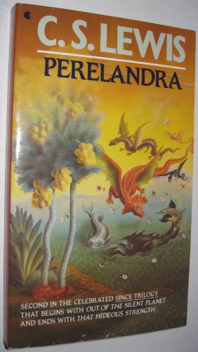 Beispielbild fr Perelandra: A Novel zum Verkauf von Anybook.com