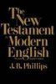 Beispielbild fr The New Testament in Modern English zum Verkauf von ThriftBooks-Dallas