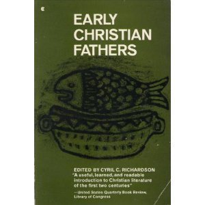 Stock image for Early Christian Fathers for sale by SecondSale