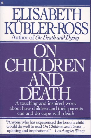 Imagen de archivo de On Children and Death a la venta por Goldstone Books