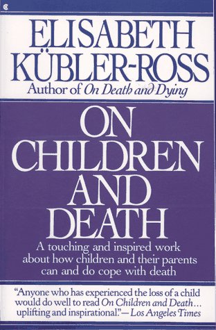 Stock image for On Children and Death for sale by Goldstone Books