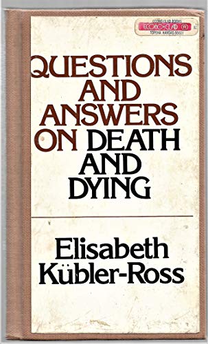 Beispielbild fr Questions and Answers on Death and Dying zum Verkauf von Anybook.com