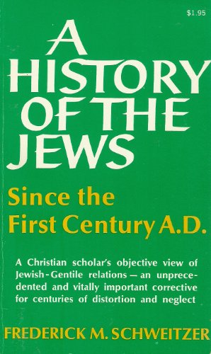 9780020892601: History of the Jews Since the First Century A.D.