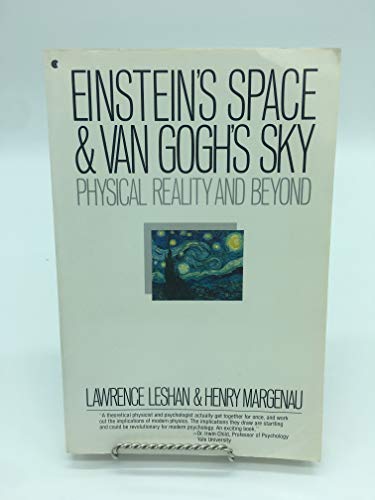 9780020931805: Einstein's Space and Van Gogh's Sky: Physical Reality and Beyond