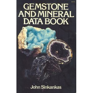 9780020941002: Gemstone & mineral data book;: A compilation of data, recipes, formulas, and instructions for the mineralogist, gemologist, lapidary, jeweler, craftsman, and collector