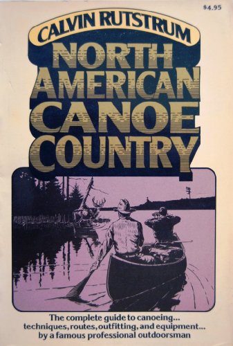 9780020984801: North American Canoe Country