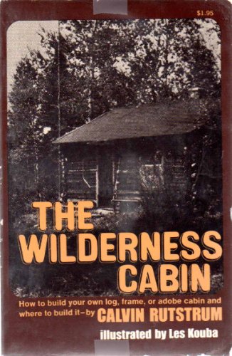 Stock image for Wilderness Cabin for sale by Ergodebooks