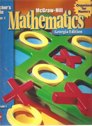 9780021004973: McGraw-Hill Mathematics Georgia Edition Teacher's Guide (Volume 1)