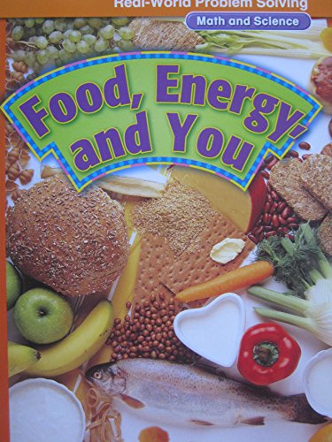 Beispielbild fr Real-World Problem Solving Library Grade 3 Food, Energy, and You, Measurement, GR N, Benchmark 34 zum Verkauf von Wonder Book