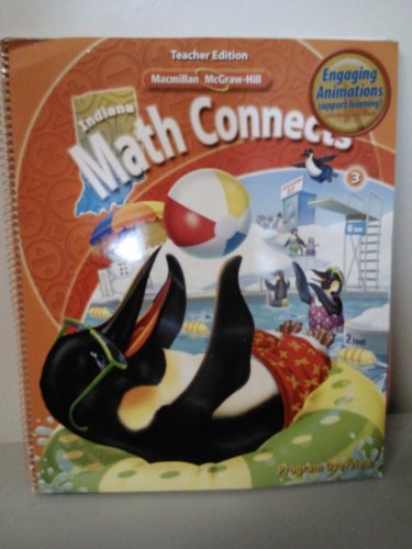 Stock image for Math Connects Grade 3 Teacher Edition Indiana (Program Overview) for sale by Allied Book Company Inc.
