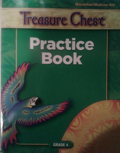 Stock image for Treasure Chest Practice Book-Grade 4 ; 9780021024629 ; 0021024626 for sale by APlus Textbooks