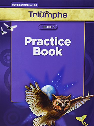 Stock image for Reading Triumphs Gr5, Practice Book 2011 ; 9780021029433 ; 0021029431 for sale by APlus Textbooks