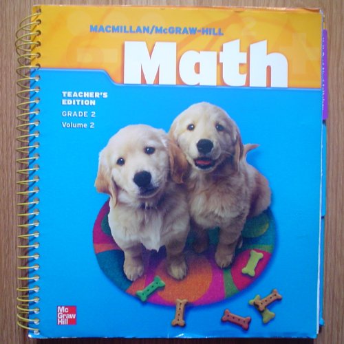 Macmillan/McGraw-Hill Math Gr 2 Teacher's Edition Volume 2