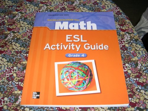 Stock image for Math Esl Activity Guide - Grade 4 ; 9780021041213 ; 0021041210 for sale by APlus Textbooks
