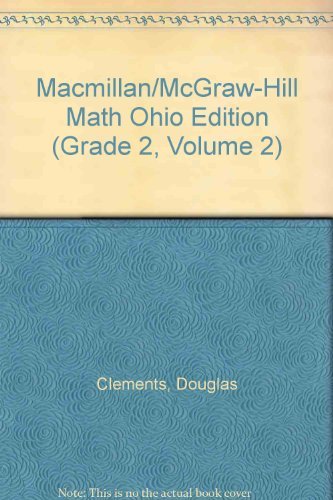 9780021048168: Macmillan/McGraw-Hill Math Ohio Edition (Grade 2, Volume 2)