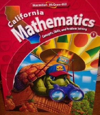 California Mathematics Grade 1 (Volume 1) (9780021057030) by Altieri; Balka; Day; Gonsalves; Grace; Krulik; Malloy; Molix-Bailey; Moseley; Mowry