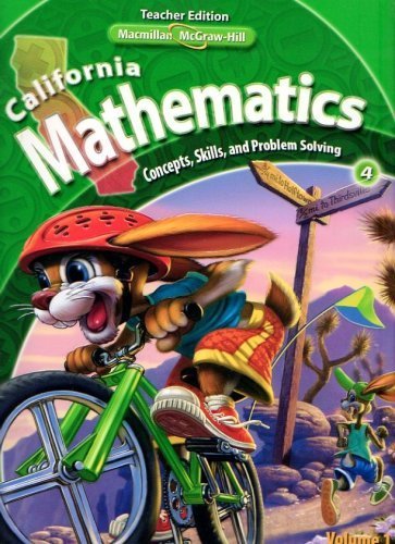 Imagen de archivo de California Mathematics Teacher Edition Grade 4 (Concepts, Skills, and Problem Solving, Volume 1) a la venta por ThriftBooks-Atlanta