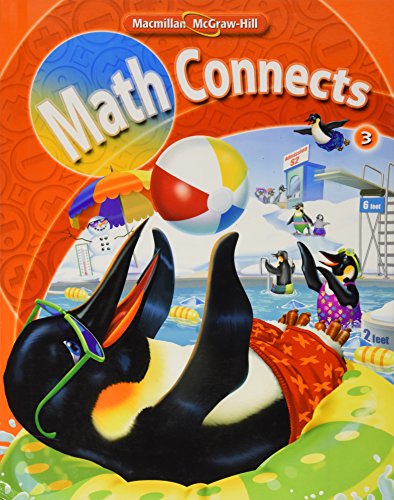 Stock image for Math Connects, Grade 3, Student Edition (ELEMENTARY MATH CONNECTS) for sale by Seattle Goodwill