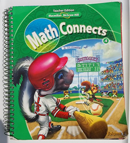 Imagen de archivo de Macmillan Mcgraw-hill Math Connects 4 : Teacher Edition [Volume 1] [Spiral-bound] a la venta por ThriftBooks-Dallas