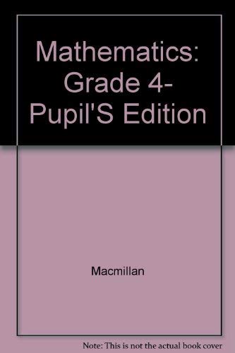 9780021059508: Mathematics: Grade 4- Pupil'S Edition