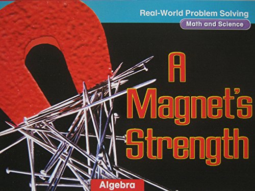 Beispielbild fr Real-World Problem Solving Library Grade 2 A Magnet's Strength, GR I, Benchmark 18 zum Verkauf von Wonder Book