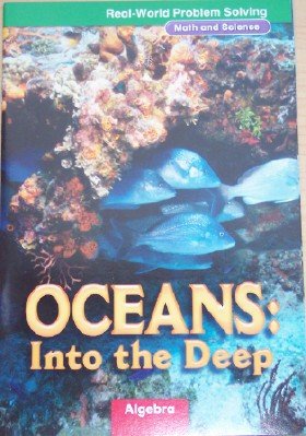 Stock image for Oceans: Into the Deep; Algebra, Grade 4 (Real-World Problem Solving; Math and Science) for sale by Wonder Book