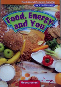 Beispielbild fr Food, Energy, and You: Measurement, Grade 3 (Real-World Problem Solving: Math and Science) zum Verkauf von Booksaver4world