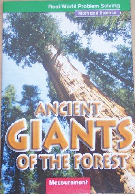 Stock image for Ancient Giants of the Forest: Measurement, Grade 4 (Real-World Problem Solving; Math and Science) for sale by Wonder Book