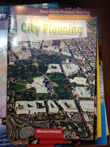 Stock image for Real-World Problem Solving: City Planning (Math and Social Studies, Measurement) for sale by Wonder Book