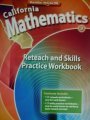 Stock image for California Mathematics 3 Reteach And Skills Practice Workbook ; 9780021063451 ; 0021063451 for sale by APlus Textbooks