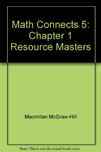 Beispielbild fr Math Connects 5: Chapter 1 Resource Masters zum Verkauf von Wonder Book