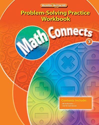 Stock image for Math Connects, Grade 3, Problem Solving Practice Workbook (ELEMENTARY MATH CONNECTS) for sale by Books for Life