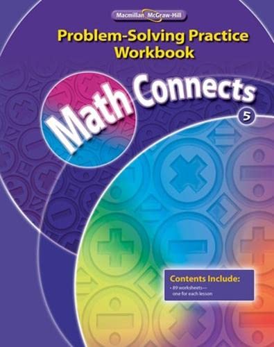 9780021072934: Math Connects, Grade 5, Problem Solving Practice Workbook (ELEMENTARY MATH CONNECTS)