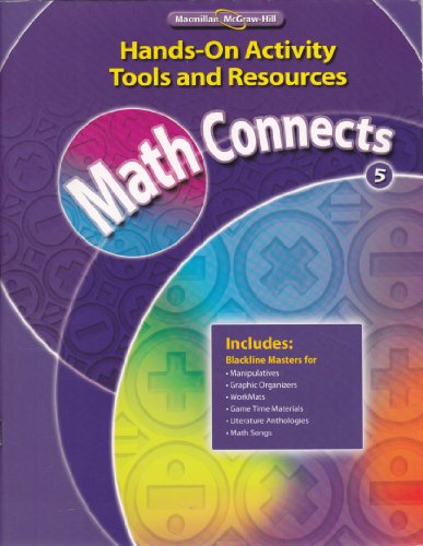 Imagen de archivo de Math Connects Gr. 5 Hands on Activity Tools and Resources a la venta por Wonder Book