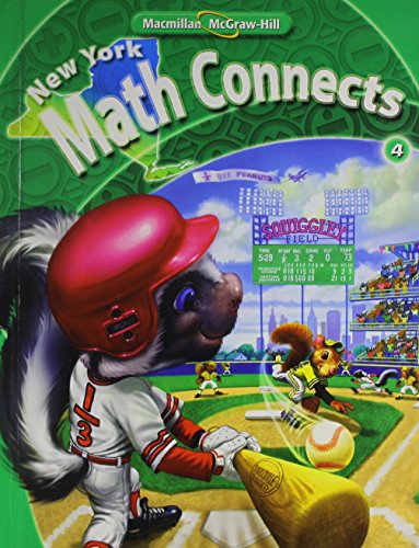 NY Math Connects, Grade 4, Student Edition (New York Math Connects) (9780021074914) by McGraw-Hill Education