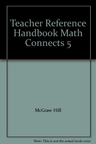 Stock image for Teacher Reference Handbook Math Connects 5 for sale by Bookmans