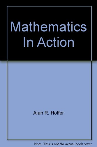 9780021084920: Mathematics In Action [Hardcover] by Hoffer, Alan R.