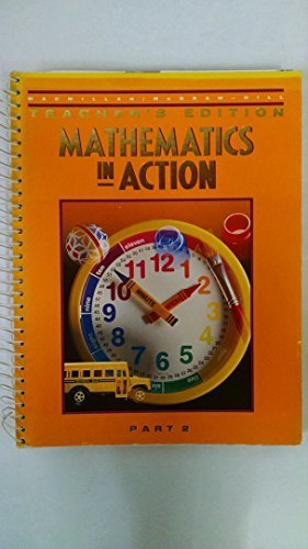 Stock image for Macmillam/McGraw-Hill Mathematics in Action Grade 1 Teacher's Edition Part 2 for sale by Allied Book Company Inc.