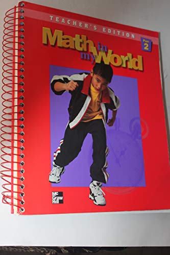 9780021095209: Math In My World Grade 3 Part 2 TE (McGraw Hill Mathematics)