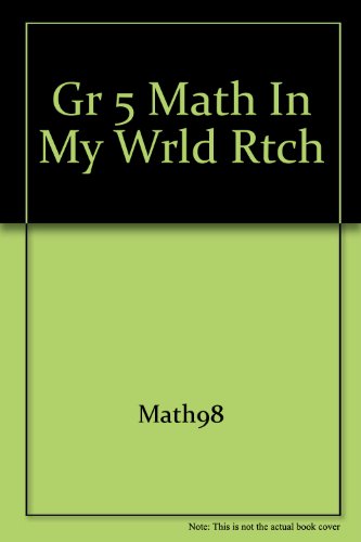 Stock image for Gr 5 Math in My Wrld Rtch for sale by The Yard Sale Store
