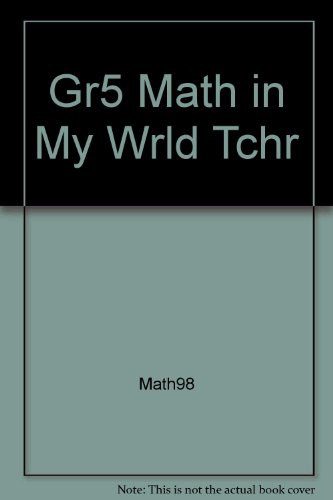 Stock image for Gr5 Math in My Wrld Tchr for sale by The Yard Sale Store