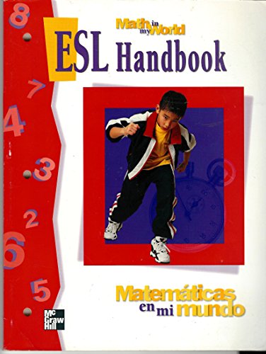 9780021102563: Title: Matematicas En Mi Mundo ESL Handbook Math in My Wo